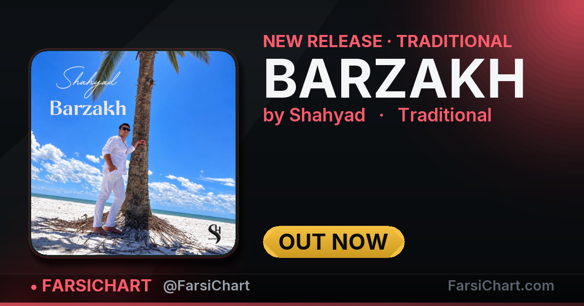 New release from Shahyad: "BARZAKH" — Persian music chart · FarsiChart
