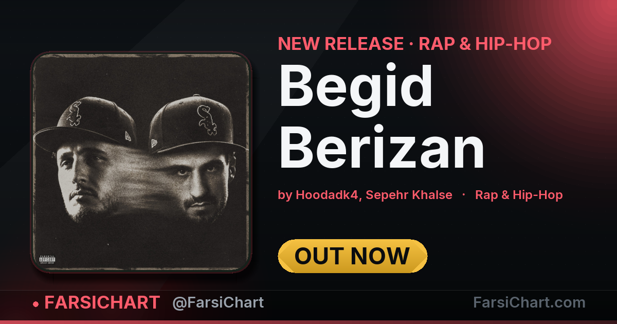 New release from Hoodadk4, Sepehr Khalse: "Begid Berizan"