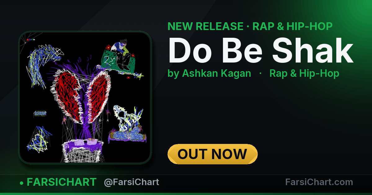 New release from Ashkan Kagan: "Do Be Shak" — Persian music chart · FarsiChart