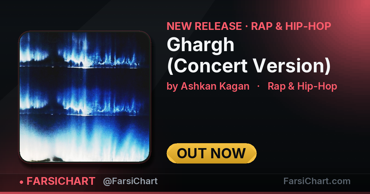New release from Ashkan Kagan: "Ghargh (Concert Version)" — Persian music chart · FarsiChart
