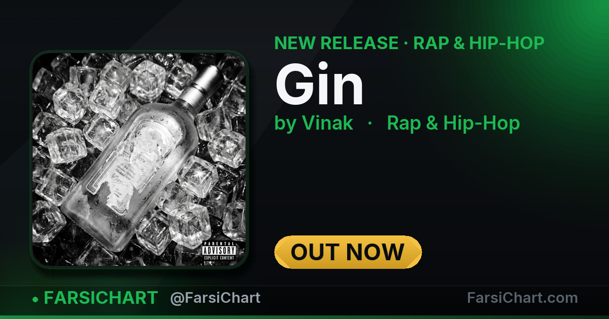 New release from Vinak: "Gin" — Persian music chart · FarsiChart