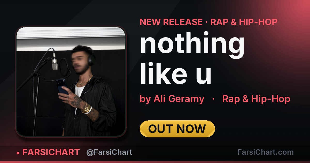 New release from Ali Geramy: "nothing like u" — Persian music chart · FarsiChart