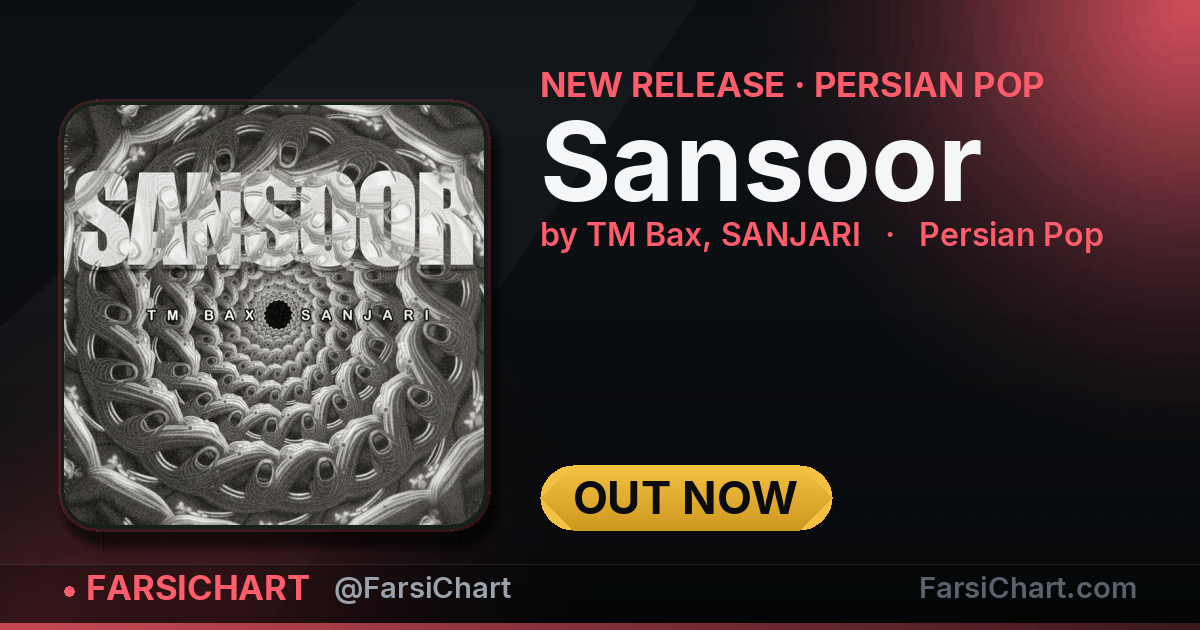 آهنگ جدید TM Bax, SANJARI منتشر شد: «Sansoor» آهنگ جدید TM Bax, SANJARI منتشر شد: «Sansoor» — چارت موسیقی ایران · فارسیچارت