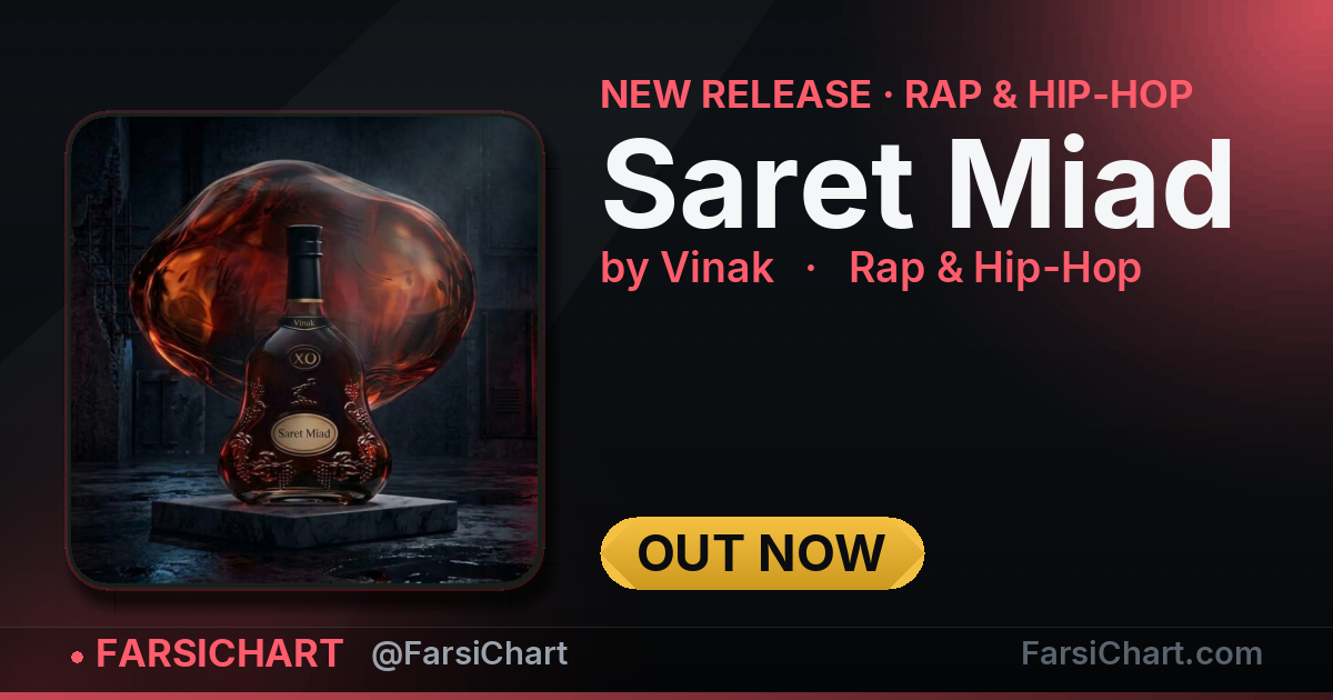 New release from Vinak: "Saret Miad" — Persian music chart · FarsiChart