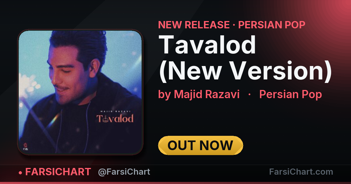 New release from Majid Razavi: "Tavalod (New Version)"
